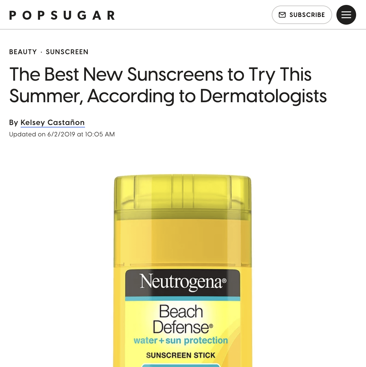 Popsugar - The Best New Sunscreens to try this summer, according to Dermatologists